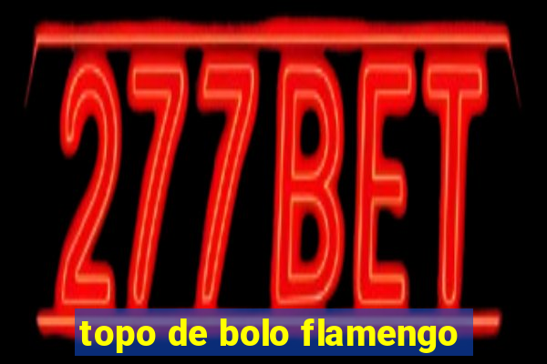 topo de bolo flamengo